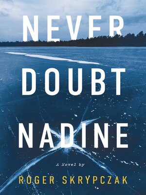 cover image of Never Doubt Nadine